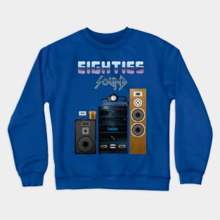 Eighties sound Crewneck Sweatshirt